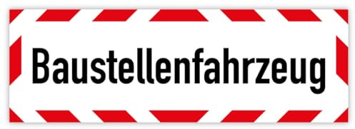Warnaufkleber Baustellenfahrzeug Warnhinweis Baustelle Schild Folie 35x10 / 42x10 / 45x15 / 65x20cm Made in Germany, Größen Name: 42x10 cm