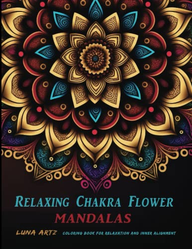 Relaxing Chakra Flower Mandalas is an adult coloring book that offers a unique and meditative coloring experience, For Women and Men