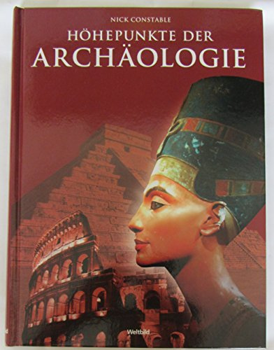 Höhepunkte der Archäologie