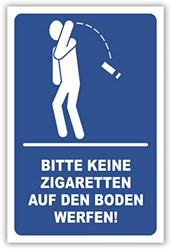 SCHILDER HIMMEL anpassbares Keine Zigaretten wegwerfen Schild 21x15cm Kunststoff mit Schrauben, Nr 242 eigener Text/Bild verschiedene Größen/Materialien
