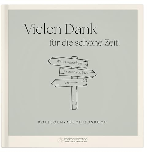 Abschiedsbuch Kollegen: Das perfekte Abschiedsgeschenk für Kollegen und Kollegin mit Platz für gemeinsame Erinnerungen - Abschiedsgeschenk Kollegen, Abschiedsgeschenk Kollegin