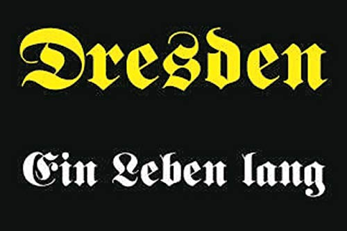 U24 Aufkleber Dresden EIN Leben lang Flagge Fahne 8 x 5 cm Autoaufkleber Sticker