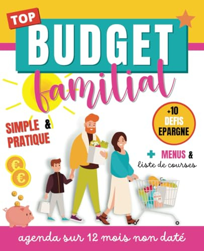 Budget familial: agenda mensuel 12 mois non daté ultra simple pour gérer son budget | suivi annuel, gestion des revenus et dépenses du foyer | avec ... courses à découper | inclus 10 défis épargne