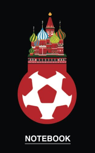 Russia on Football Notebook: LINED Notebook 120 pages 5x8 size