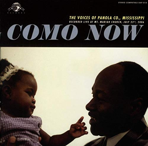 Como Now: the Voices of Panola