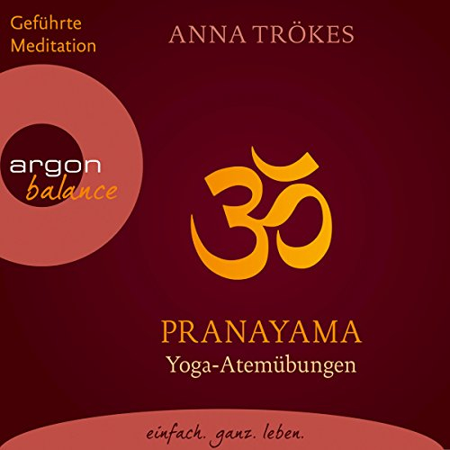 Pranayama: Yoga-Atemübungen