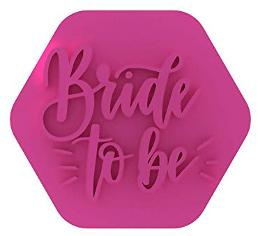 LissieLou Bride to Be Bold Style Keksstempel Junggesellinnenabschied Junggesellinnenabschied Thema Zuckerguss Fondant Embosser – Hellrosa