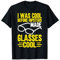 Ich war cool, bevor Hipsters Brillen gemacht haben, coole Brillen. T-Shirt