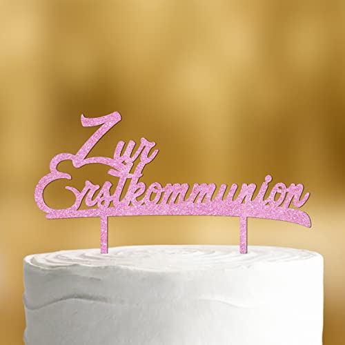 Cake Topper Zur Erstkommunion [Schriftzug] - Acryl Pink glitzer - Tortendeko Kommunion deko Mädchen deko Erstkommunion Junge Party deko Junge Tortenaufleger Kommunion