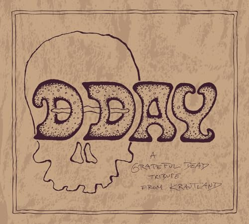 D-Day - A Grateful Dead Tribute From Krautland