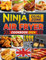 The UK Ninja Dual Zone Air Fryer Cookbook 2024: 1000 Days of Everyday Ninja Dual Zone Air Fryer Recipes in European Units of Measurement