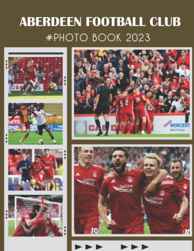 Photo Book Of 𝐀𝐛𝐞𝐫𝐝𝐞𝐞𝐧 𝐅𝐂: 𝐀𝐛𝐞𝐫𝐝𝐞𝐞𝐧 𝐅𝐂 Picture Book - 30+ Pictures Photos For Fans, 2023 Football Photobook Christmas Gifts For Men Husband Dad Boy Friends