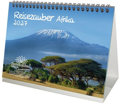 Reisezauber Afrika DIN A5 Tischkalender für 2027 Landschaft Reise Tiere Urlaub - Seelenzauber
