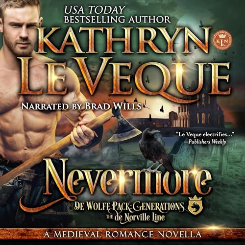 Nevermore: A Medieval Romance (De Wolfe Pack)