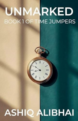 Unmarked (Time Jumpers, Band 1)