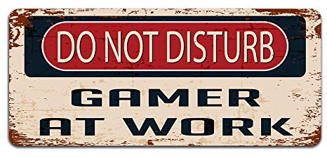 Non disturbare Gamer at Work , cartello in metallo