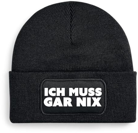 BOO Shirt Ich muss garnix Mütze – lustige Beanie mit Spruch | Geschenkidee für Männer & Frauen mit Humor