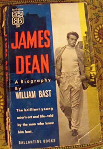 JAMES DEAN A Biography