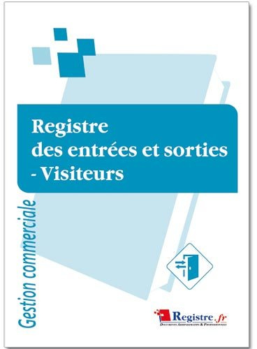 Registre des Entrées et Sorties - Visiteurs - M069