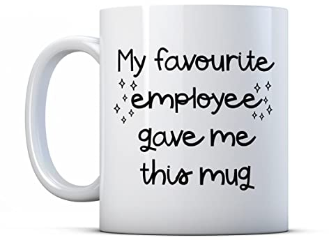 Make It Love It Sell It - My Favourite Employee Gave Me This Mug - Funny Boss Gift, Ceramic, 11fl oz