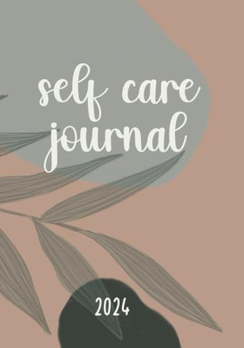 Self Care Journal 2024