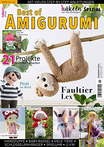 Best of Amigurumi - Häkeln Sonderheft 1/2023 mit 21 Projekte zum Nacharbeiten