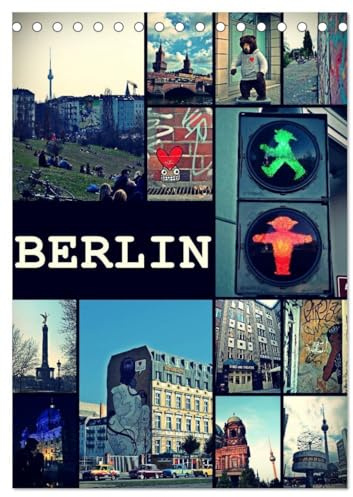 BERLIN/vertikal (Tischkalender 2026 DIN A5 hoch), CALVENDO Monatskalender: Streets of Berlin (CALVENDO Orte)