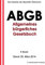 Das ABGB - Allgemeines Bürgerliches Gesetzbuch - für Ihren Kindle - E-Book - Stand: 03. März 2014