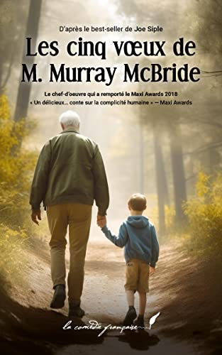 Les cinq vœux de M. Murray McBride: Un roman inoubliable ! | Un roman vibrant d'émotion... | Gagnant du prestigieux Maxi Awards 2018, LE roman qui a conquis le cœur des États-Unis