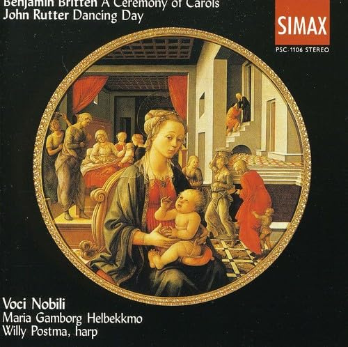 Ceremony of Carols / Dancing Day