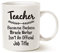 This Funny Teacher Coffee Mug Christmas Gifts, Teacher Because Miracle Worker is Not an Official Title Best Gifts Porcelain Cup, White 11 Oz