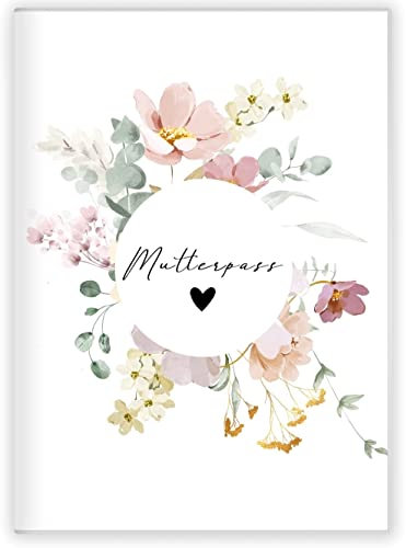 Mutterpasshülle | Schutzhülle für den deutschen Mutterpass | Geschenkidee zur Schwangerschaft (ohne Personalisierung, Blumenkreis)