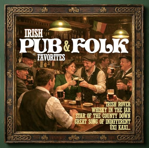 Irish Pub & Folk Favorites
