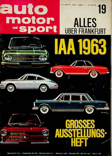 Echte, historische Zeitschrift von 1963 - Garantiert 62 Jahre alt - Personalisiertes Geschenk 62. Geburtstag Mann - Original aus Jahr 1963 - Die Geschenkidee für Männer - Auto Motor Sport 19/1963