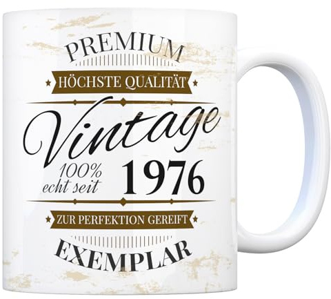 Vintage Tasse 100% echt seit 1976 - Premium Exemplar - Zur Perfektion gereift -