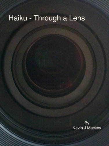 Haiku - Through a Lens (English Edition)