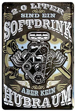 2 Liter sind ein Softdrink aber kein Hubraum Blechschild - Retro Deko Schild Garage Werkstatt Kfz Motorrad Auto Tuning Autowerkstatt - Hot Rod Big Block V8 American US Cars Dekoration - 20x30cm