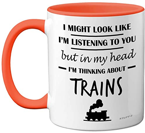 Stuff4 Steam Train Gifts for Men, in My Head I'm Thinking About Trains Mug | Funny Gifts for Spotting Enthusiasts, Spotter 11oz Ceramic Orange Handle Premium Mugs Novelty Cup