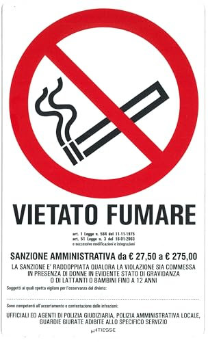 TIESSE - Cartello VIETATO FUMARE con normativa aggiornata - Cartello in PVC - Dimensione: 170x280 mm - MADE IN ITALY