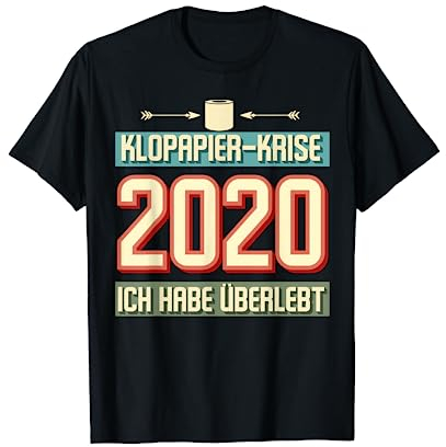 Klopapier Krise 2020 Ich habe überlebt Toilettenpapier Retro T-Shirt