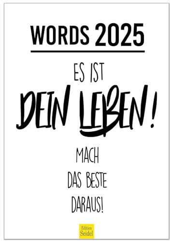Edition Seidel Premium Kalender Words Sprüche 2025 Format DIN A3 Wandkalender Motivation mit Sprüchen Dekoration zum Aufhängen Geschenk schwarz weiß