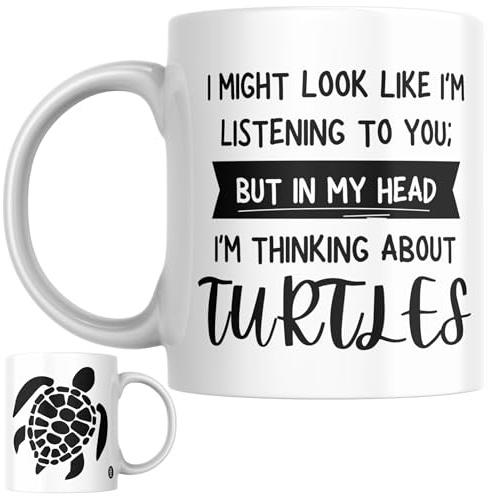 Turtle Gift Mug | I Might Look Like I’m Listening to You But in My Head I’m Thinking About Turtles Coffee Mug, Novelty Funny Turtle Gift for Anyone Who Loves Turtles