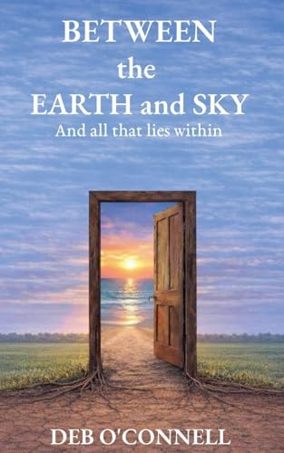 Between the Earth and Sky