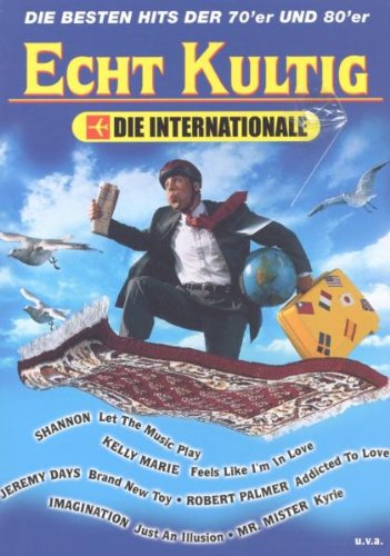 Echt Kultig - Die Internationale