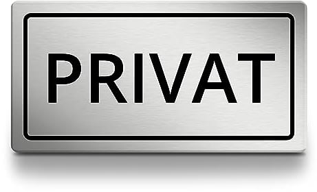 Privat Schild rechteckig, 15x7,5 cm lang in silber, Türschild, selbstklebend, wetterfestes Hinweisschild