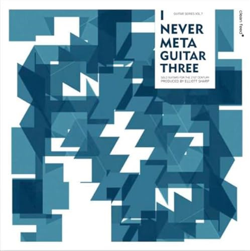 I Never Met a Guitar Three