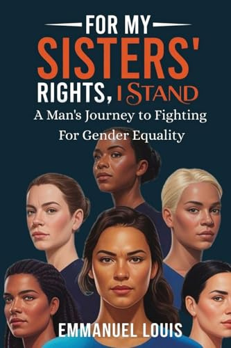 For My Sisters' Rights, I Stand