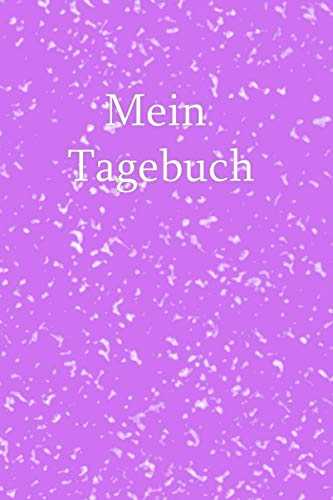 Mein Tagebuch: Mit Vorlage für schnelle Einträge - für gute und schlechte Tage - für Frauen und Teenager