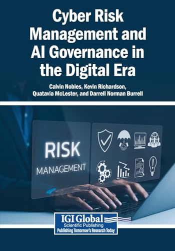 Cyber Risk Management and AI Governance in the Digital Era