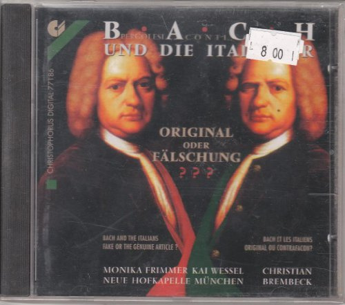 Bach und die Italiener (Original oder Fälschung?)